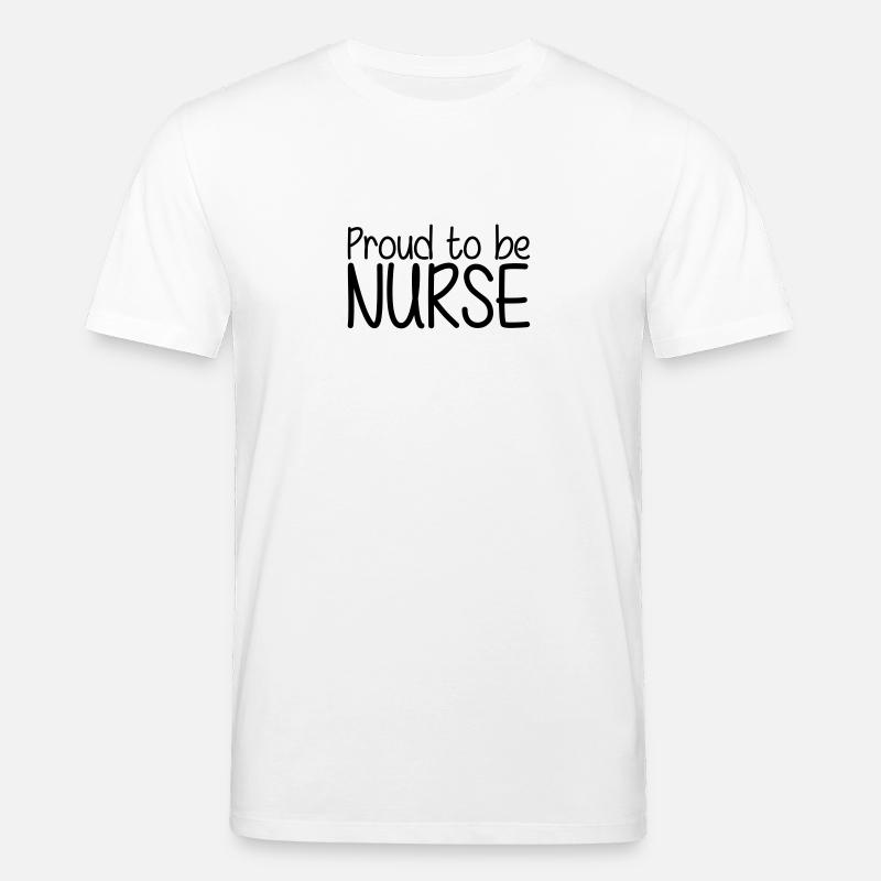 Proud to be Nurse - Stanley/Stella Unisex Bio-T-Shirt CREATOR - Weiß