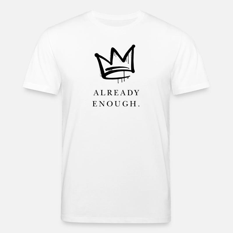 Already Enough - Stanley/Stella Unisex Bio-T-Shirt CREATOR  - Weiß