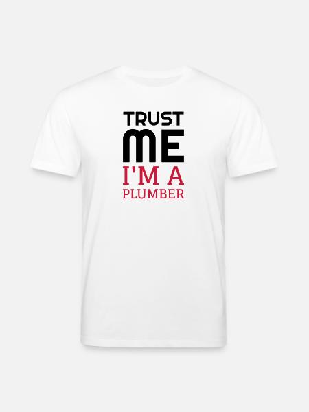 Plumber Plumbing Klempner Plombier Plomberie - Stanley/Stella CREATOR Unisex Organic T-Shirt - white