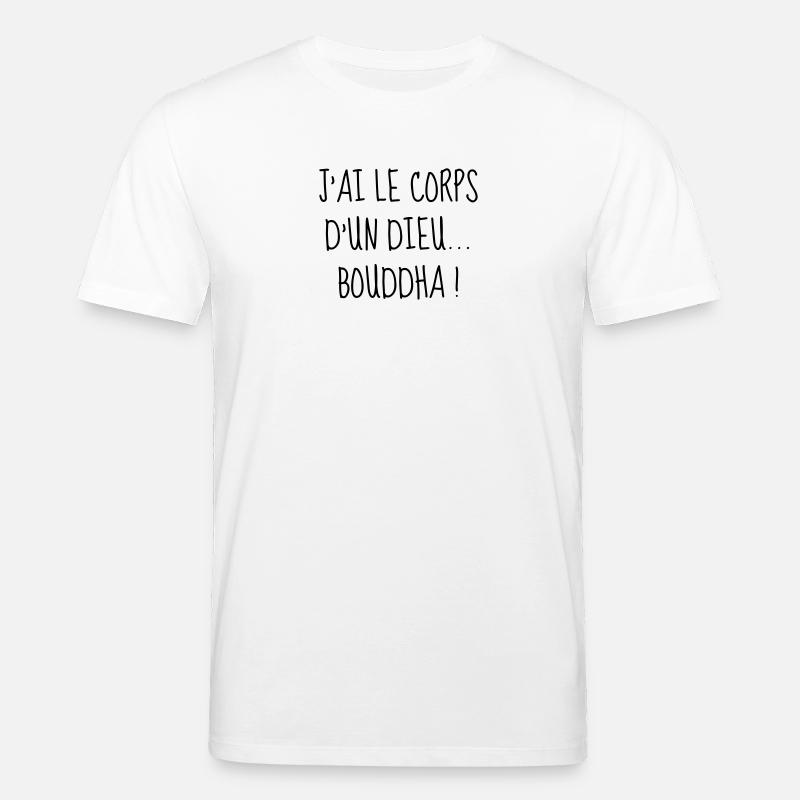 Bouddha - Gros - Grosse - Citation - Humour - Fun - T-shirt bio CREATOR Stanley/Stella Unisexe - blanc