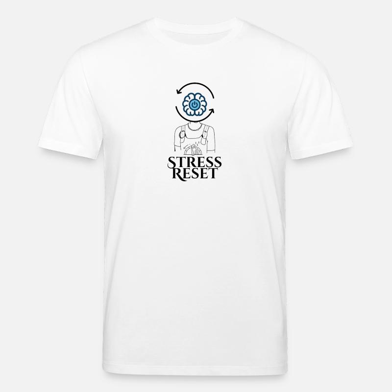 Stress Reset Button-Head - Stanley/Stella Unisex Bio-T-Shirt CREATOR - Weiß