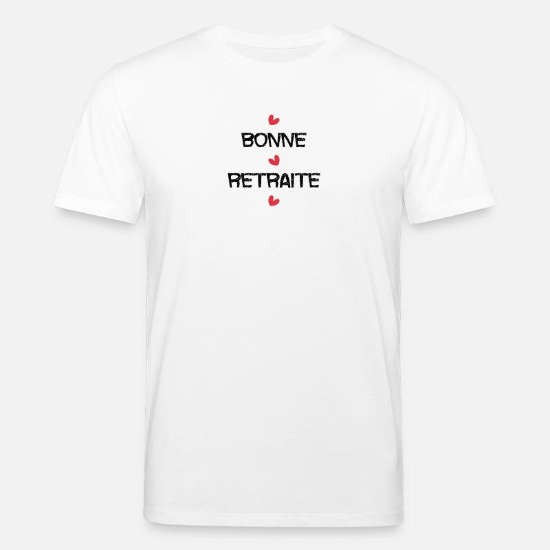 RETRAITE. RETRAITE. RETRAITEE. RETRAITE - T-shirt bio CREATOR Stanley/Stella Unisexe - blanc