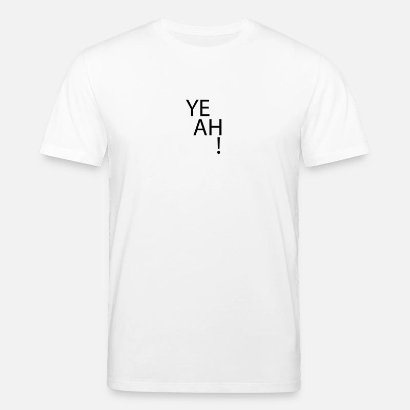 (yeah) - Stanley/Stella Unisex Bio-T-Shirt CREATOR  - Weiß