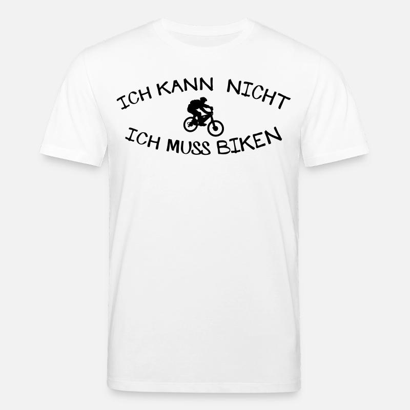 Kann nicht muss Biken - Stanley/Stella Unisex Bio-T-Shirt CREATOR  - Weiß