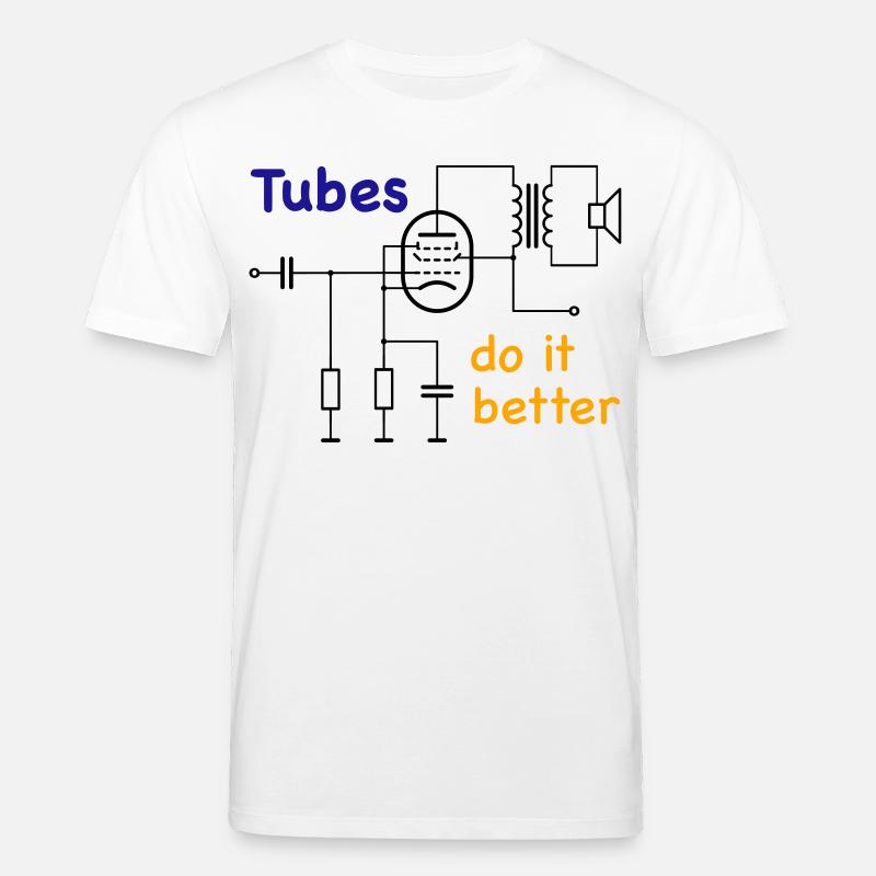 Vacuum Tubes do it better - Stanley/Stella Unisex Bio-T-Shirt CREATOR  - Weiß