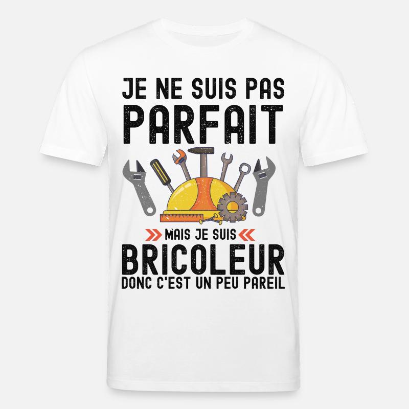 Humour Bricoleur Autodérision - T-shirt bio CREATOR Stanley/Stella Unisexe - blanc