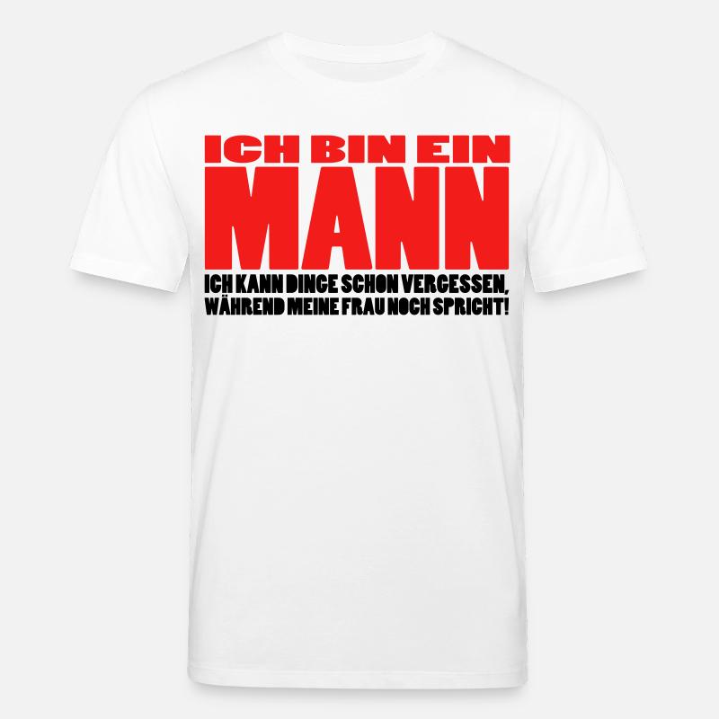 mann spruch witzig männer ehemann ehe - Stanley/Stella Unisex Bio-T-Shirt CREATOR  - Weiß
