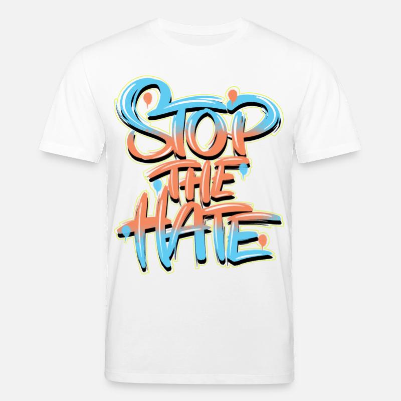 Stop Hate Graffiti - Stanley/Stella CREATOR Unisex Organic T-Shirt - white