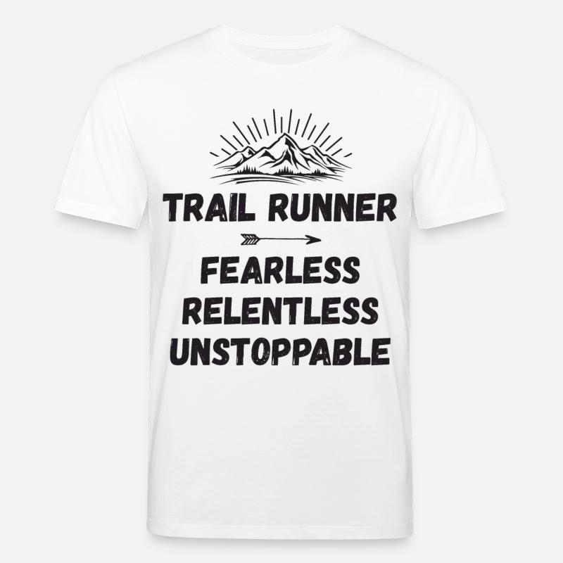 Trail Runner - Intrépide. Implacable. Imparable. - T-shirt bio CREATOR Stanley/Stella Unisexe - blanc