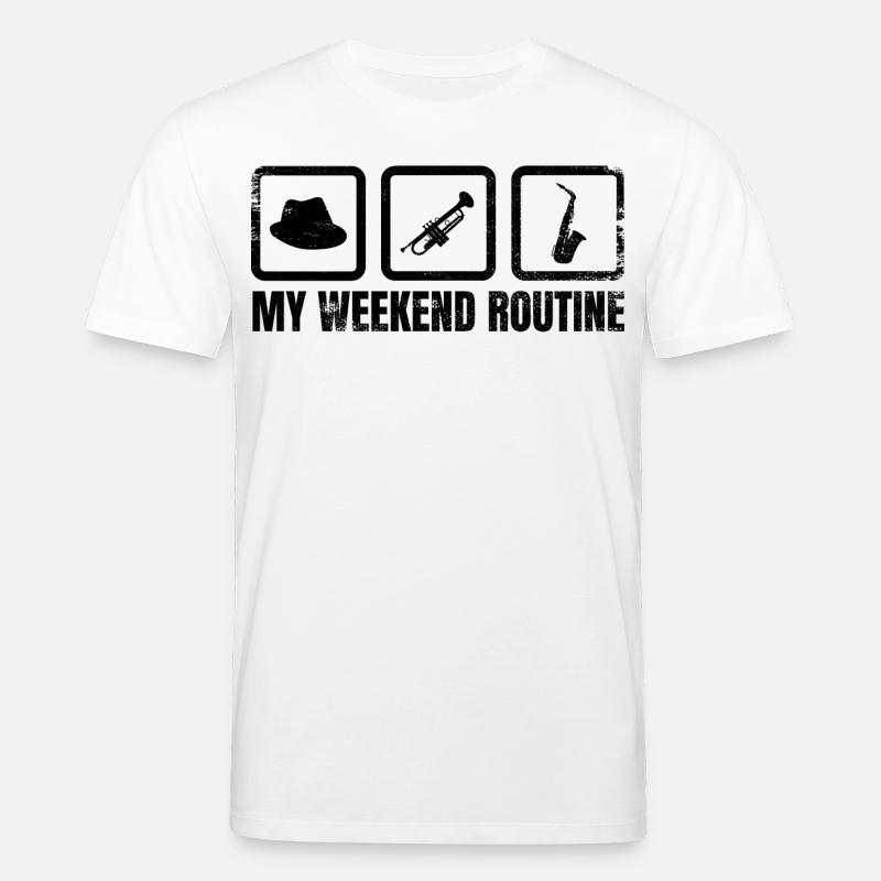 My Weekend Routine - Stanley/Stella CREATOR Unisex Organic T-Shirt - white