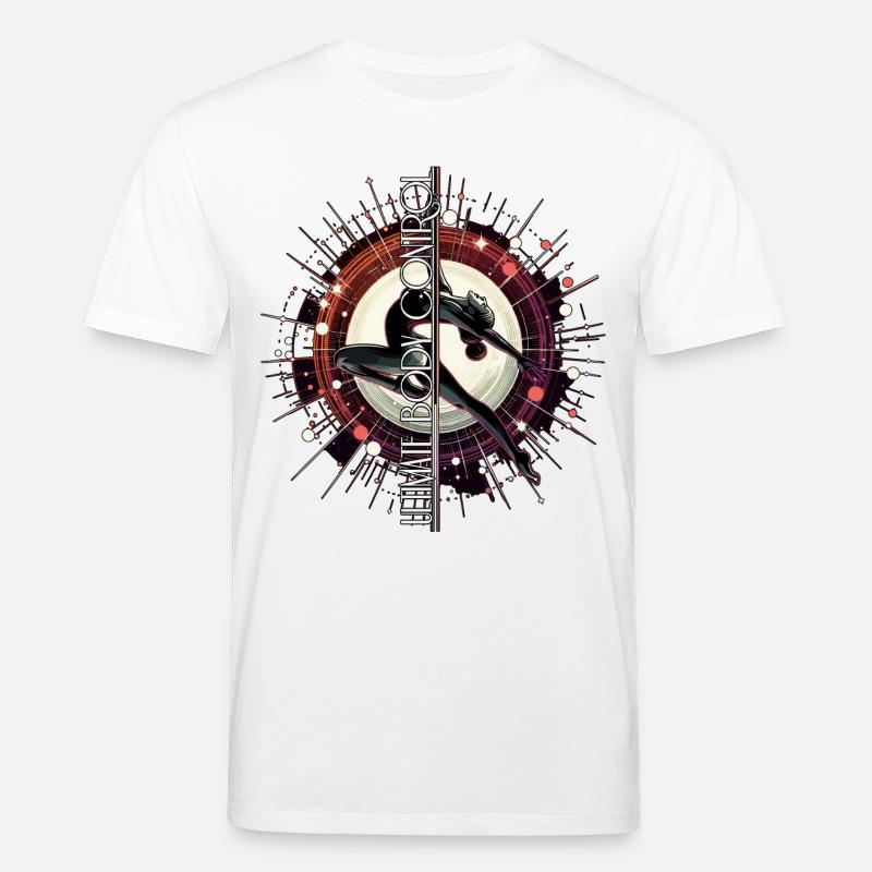 Pole Dance ultimative Körperkontrolle Geschenk - Stanley/Stella Unisex Bio-T-Shirt CREATOR  - Weiß