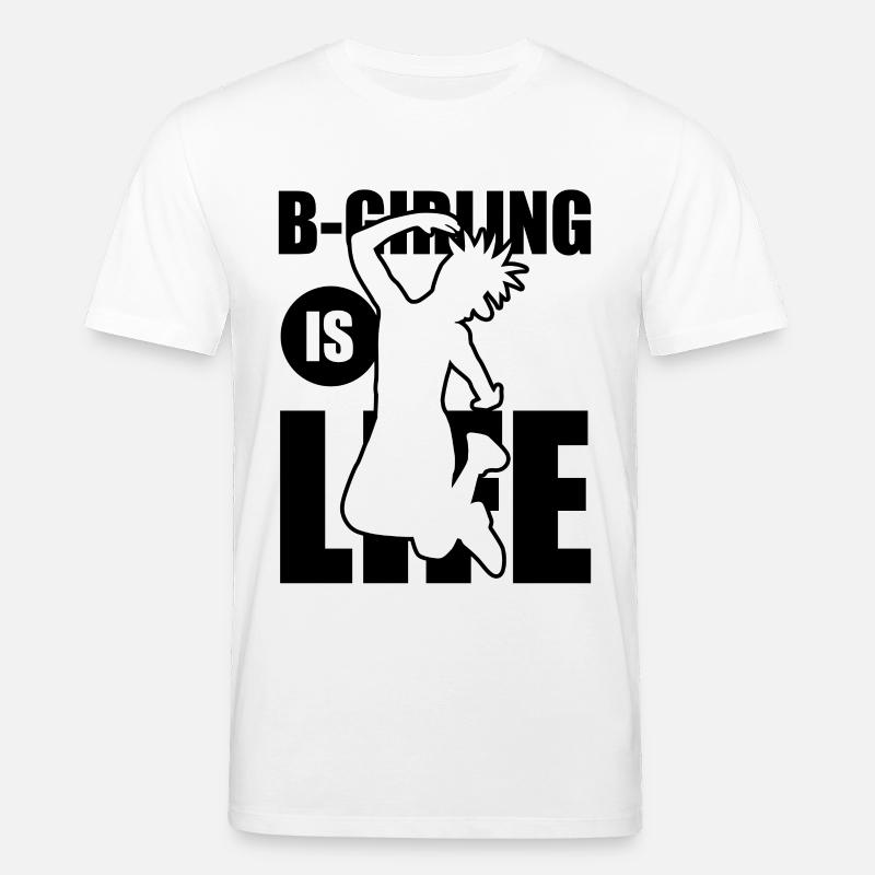 B-Girling is Life - Stanley/Stella Unisex Bio-T-Shirt CREATOR - Weiß