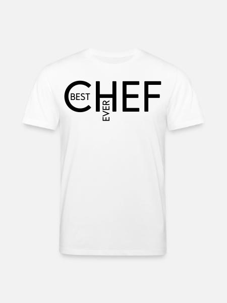 Best Chef ever - Stanley/Stella Unisex Bio-T-Shirt CREATOR - Weiß