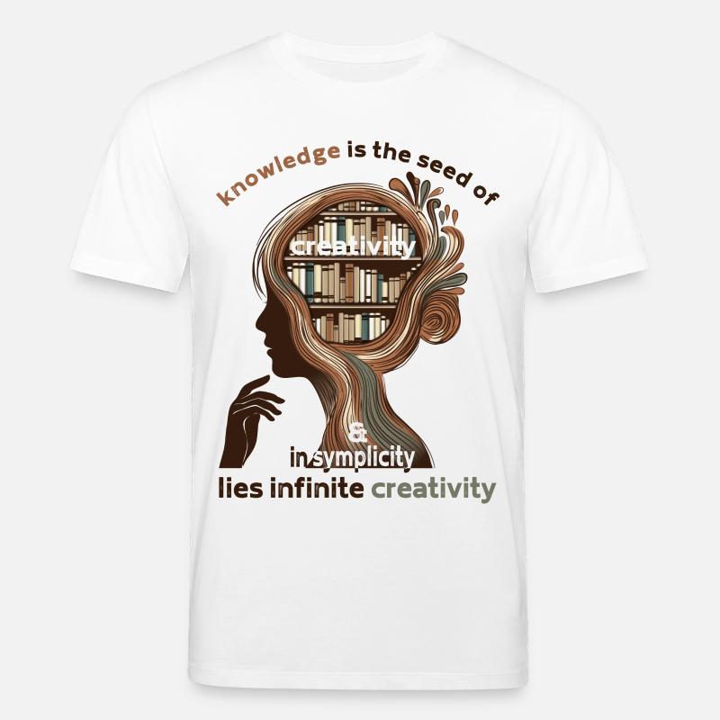 Knowledge is the seed of creativity - Stanley/Stella Unisex Bio-T-Shirt CREATOR - Weiß