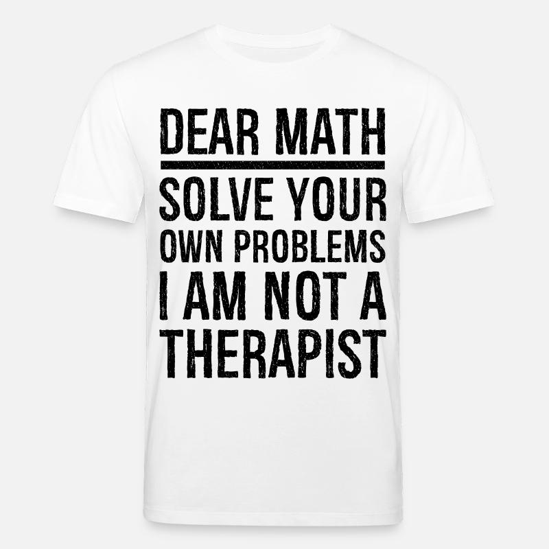 dear math funny - Stanley/Stella Unisex Bio-T-Shirt CREATOR  - Weiß