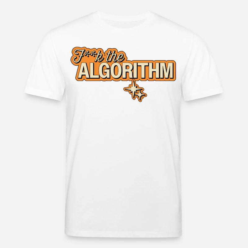 Fk the Algorithm – Digitale Rebellion - Stanley/Stella Unisex Bio-T-Shirt CREATOR  - Weiß