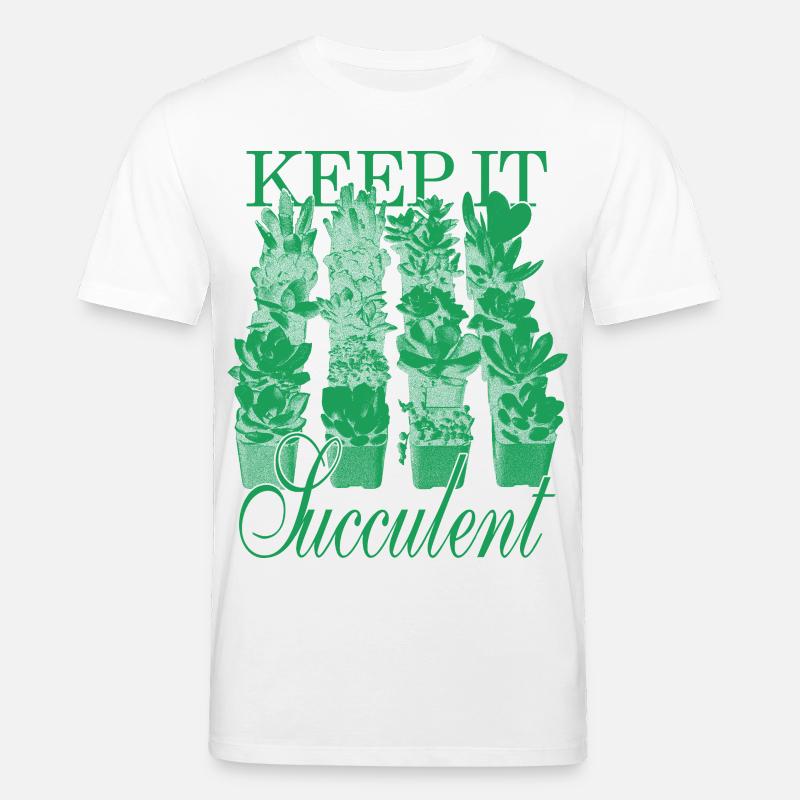 Keep It Succulent - Succulentes vertes - T-shirt bio CREATOR Stanley/Stella Unisexe - blanc