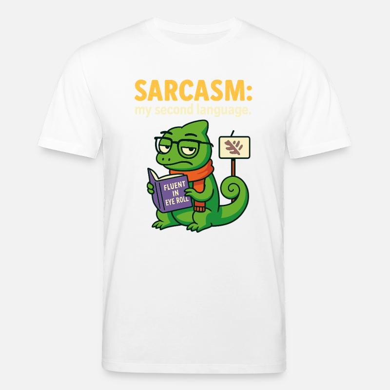 Sarcasme de la seconde langue - T-shirt bio CREATOR Stanley/Stella Unisexe - blanc