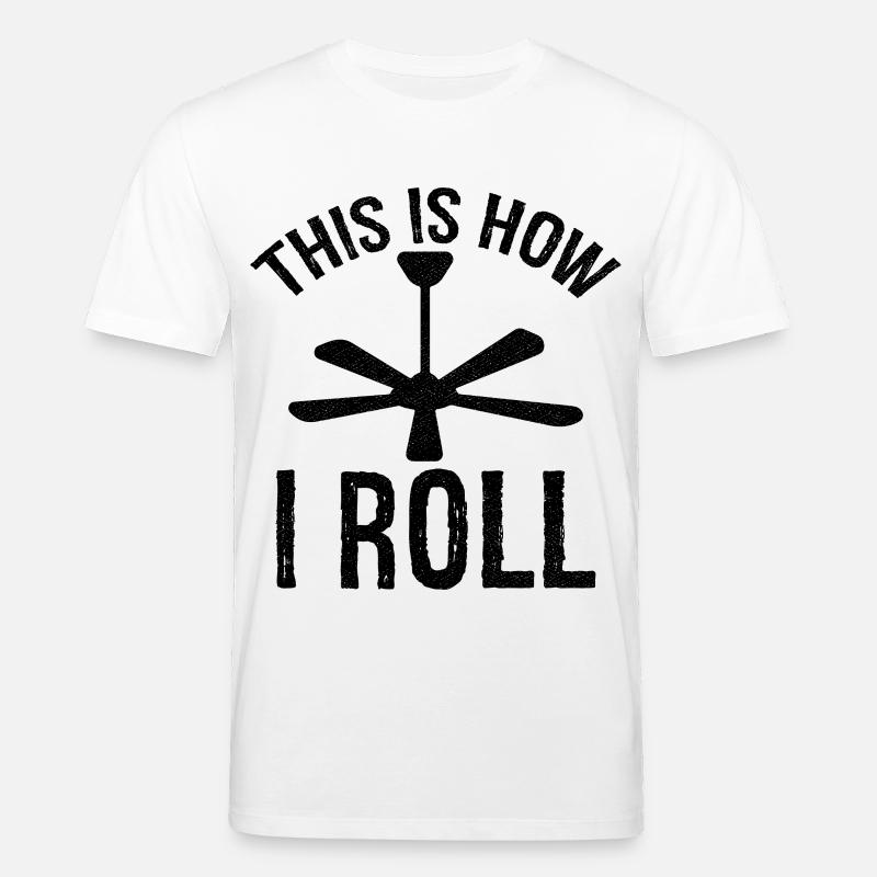 so rolle ich Deckenventilator - Stanley/Stella Unisex Bio-T-Shirt CREATOR  - Weiß
