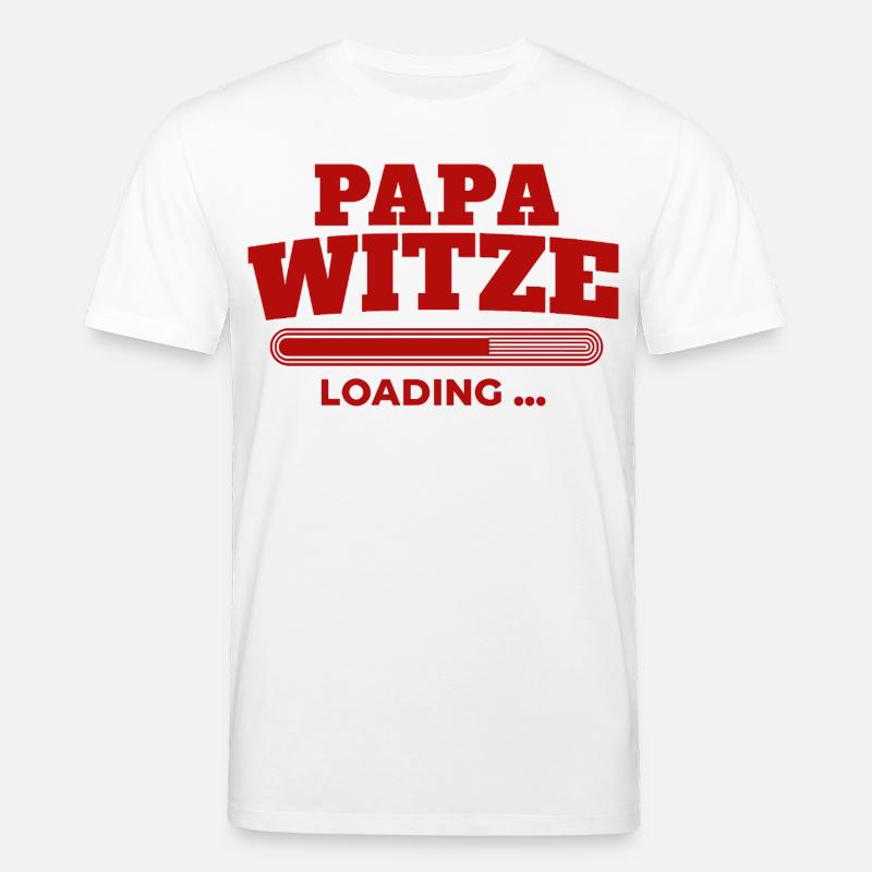 PapaWitze Loading Bar - Stanley/Stella Unisex Bio-T-Shirt CREATOR  - Weiß