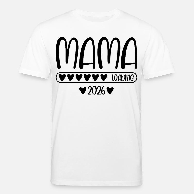 Mama 2026 loading - Stanley/Stella Unisex Bio-T-Shirt CREATOR  - Weiß