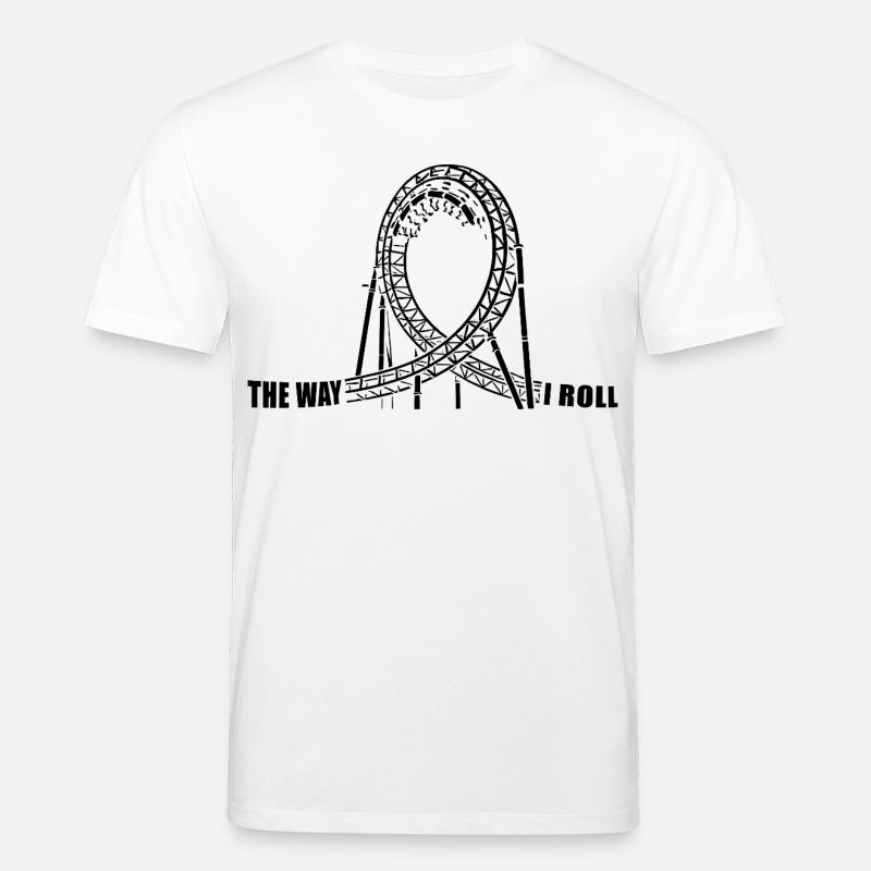 The way I Roll - Achterbahn - Looping - Stanley/Stella Unisex Bio-T-Shirt CREATOR  - Weiß