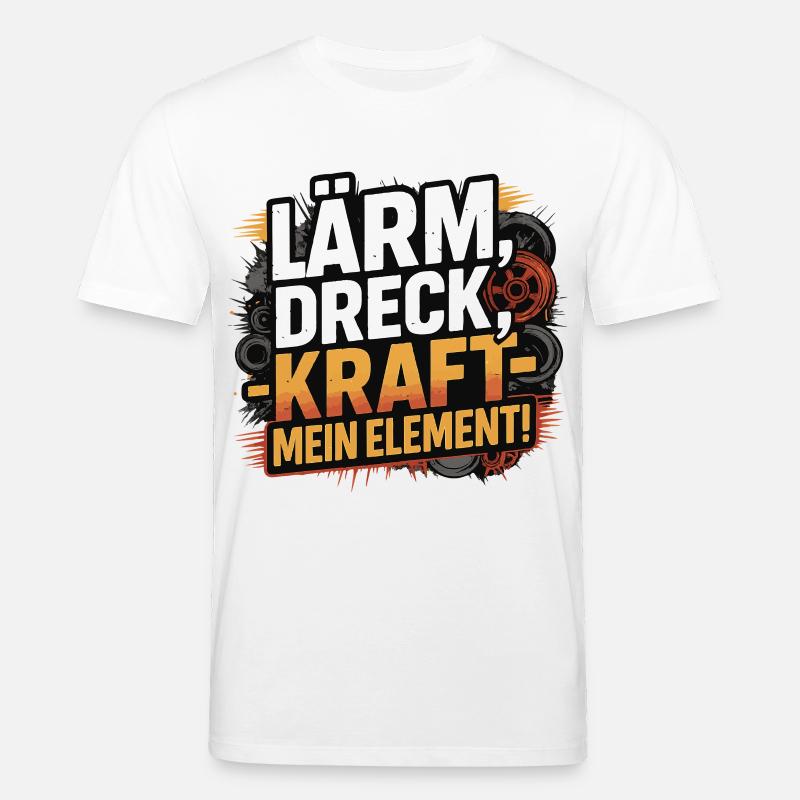 Lärm Dreck Kraft – Mein Element - Stanley/Stella Unisex Bio-T-Shirt CREATOR  - Weiß