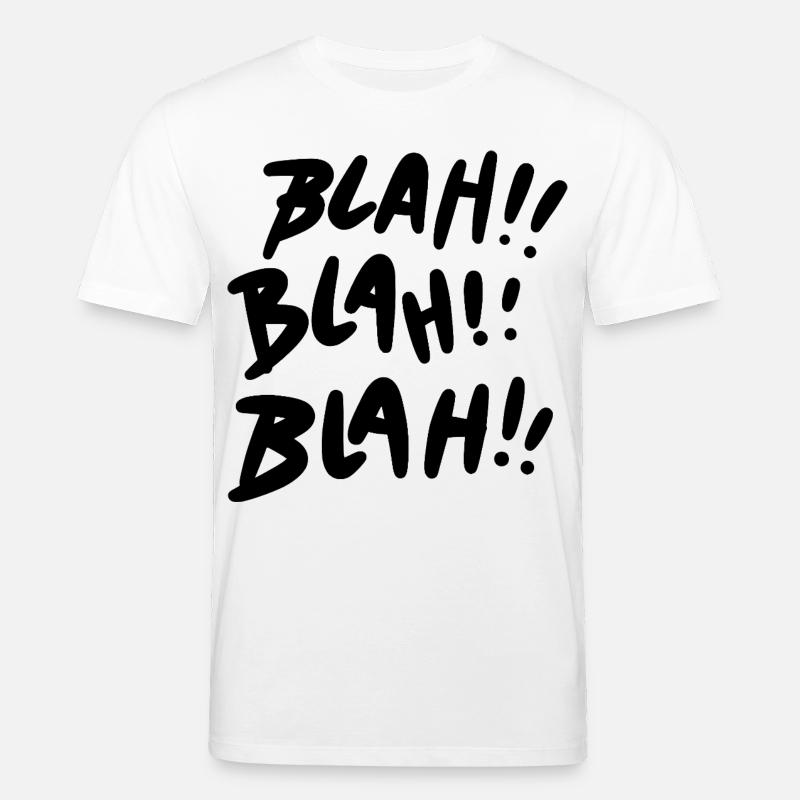 Bla Bla Bla Déclaration noire - T-shirt bio CREATOR Stanley/Stella Unisexe - blanc