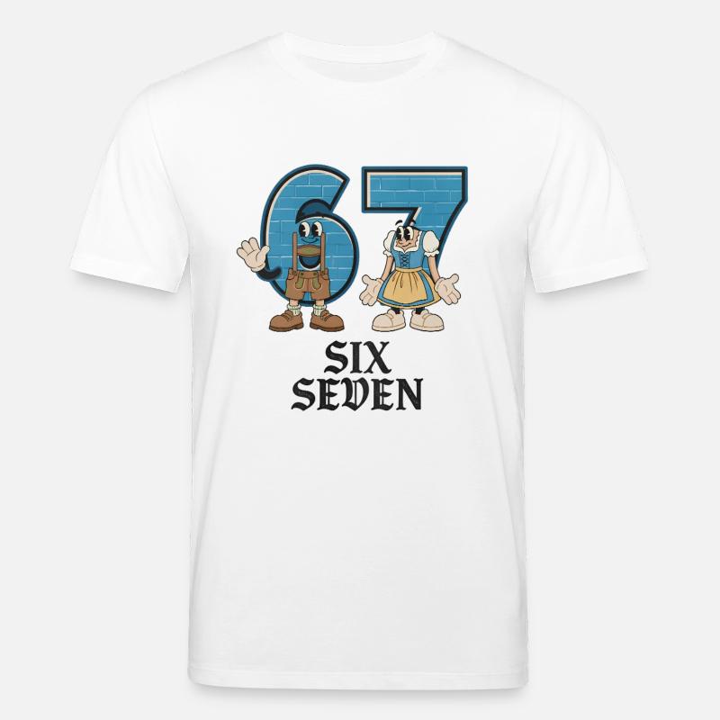 6 7 Sechs Sieben Meme - Stanley/Stella Unisex Bio-T-Shirt CREATOR  - Weiß