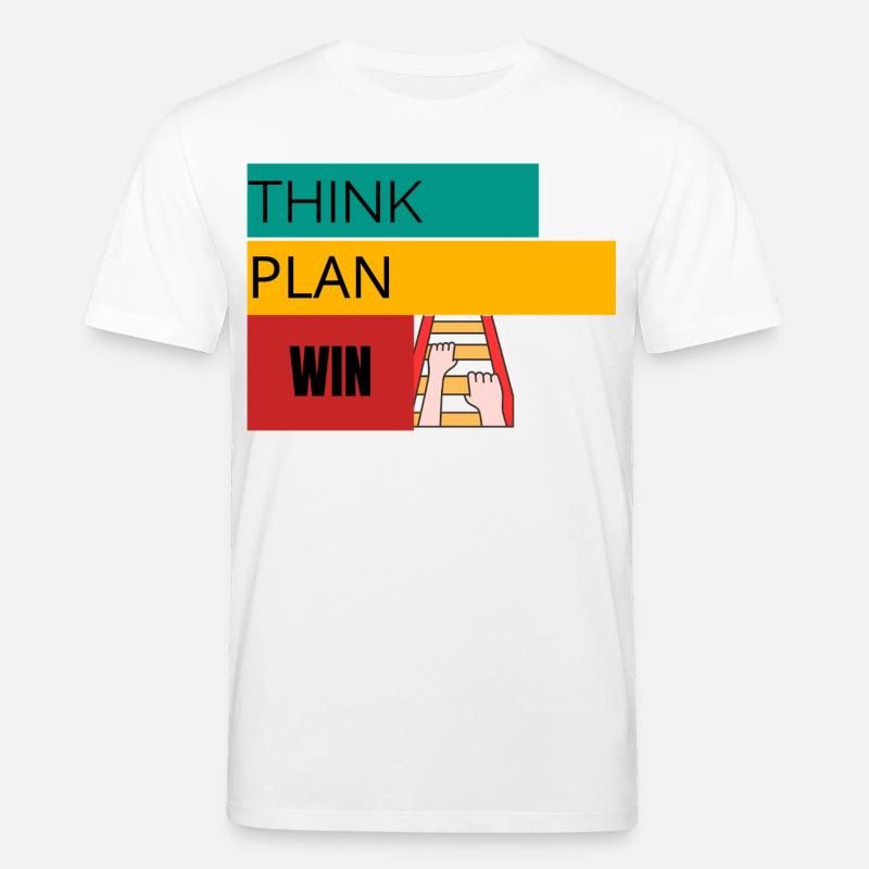 RÉFLÉCHIR · PLAN · WIN – T-shirt motivant - T-shirt bio CREATOR Stanley/Stella Unisexe - blanc