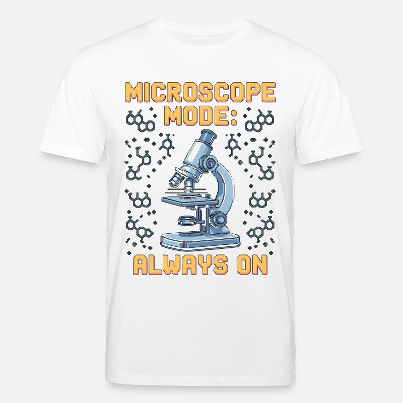 Lab Technician Microscope Mode Always Clinical Lab - Stanley/Stella Unisex Bio-T-Shirt CREATOR  - Weiß