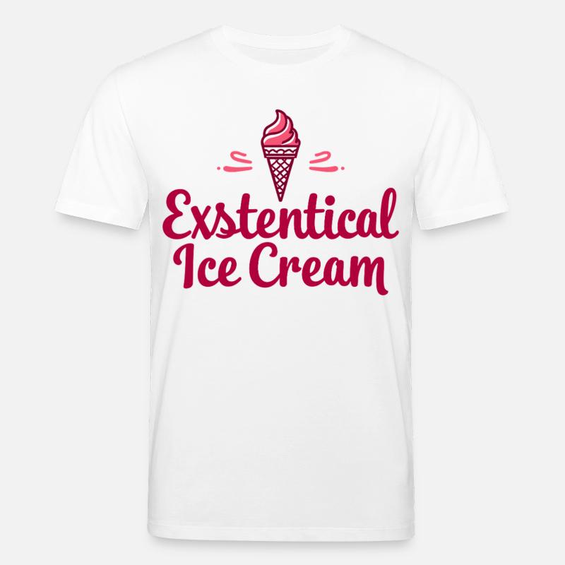 Existenzielle Eiscreme Lustiger Spruch Eis Waffel - Stanley/Stella Unisex Bio-T-Shirt CREATOR  - Weiß