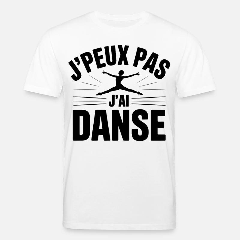 J'Peux Pas J'Ai Danse - T-shirt bio CREATOR Stanley/Stella Unisexe - blanc
