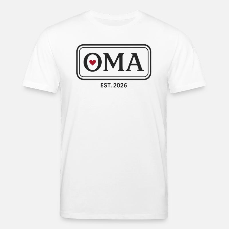 OMA EST. 2026 Stolze Großmutter Ankündigung - Stanley/Stella Unisex Bio-T-Shirt CREATOR  - Weiß