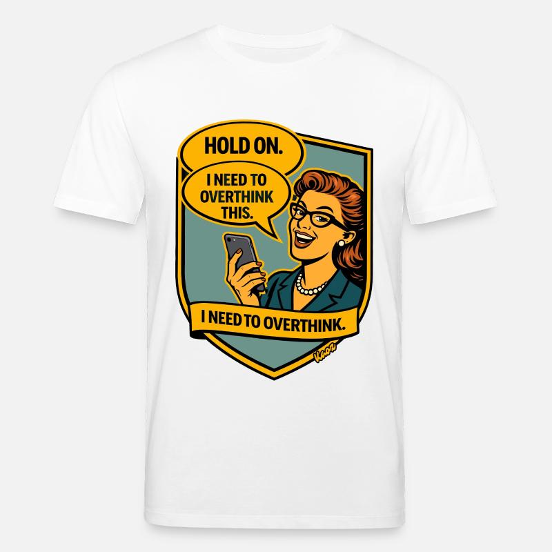 Halt an – Überdenke Overthinker Comic - Stanley/Stella Unisex Bio-T-Shirt CREATOR  - Weiß