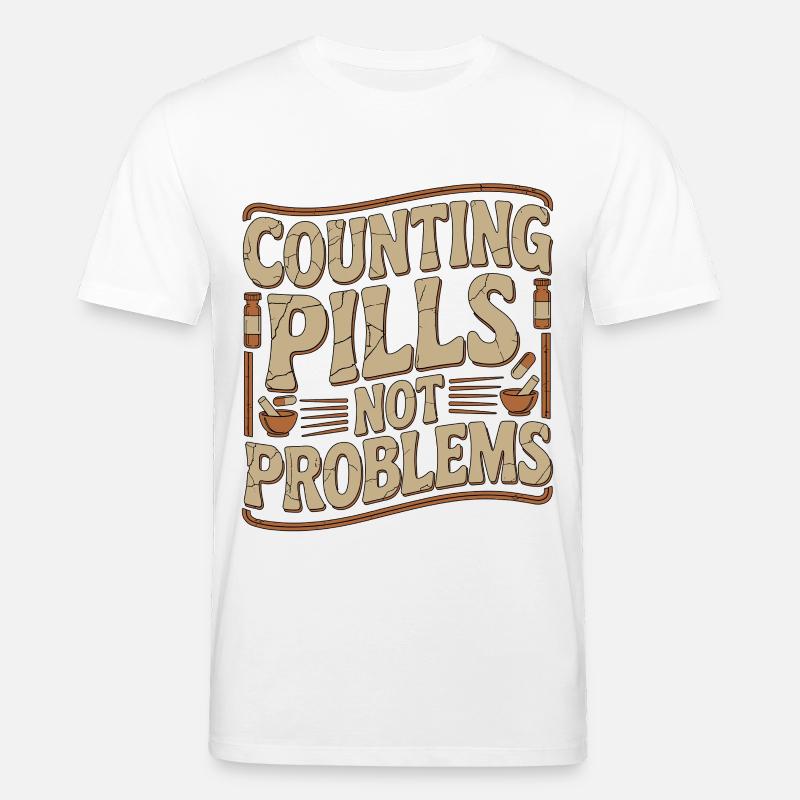 Pharmacist Student Counting Pills Pharmacy Trainee - Stanley/Stella Unisex Bio-T-Shirt CREATOR  - Weiß