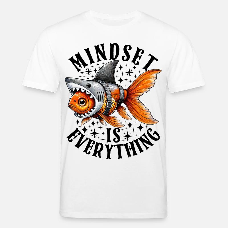 Mindset Is Everything Motivational Inspirational - Stanley/Stella Unisex Bio-T-Shirt CREATOR  - Weiß