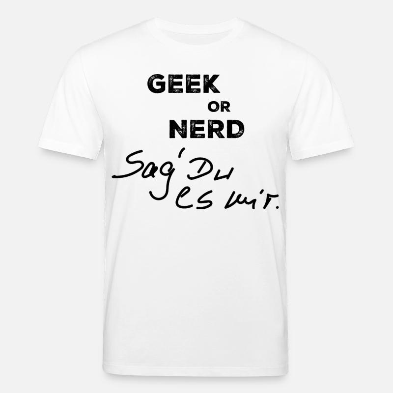 Geek oder Nerd - Stanley/Stella Unisex Bio-T-Shirt CREATOR  - Weiß