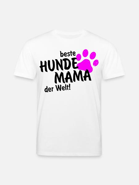 beste Hundemama der Welt - Stanley/Stella Unisex Bio-T-Shirt CREATOR  - Weiß