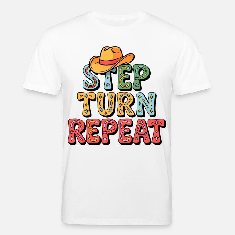 Line Dance Step Turn Repeat - Stanley/Stella Unisex Bio-T-Shirt CREATOR  - Weiß