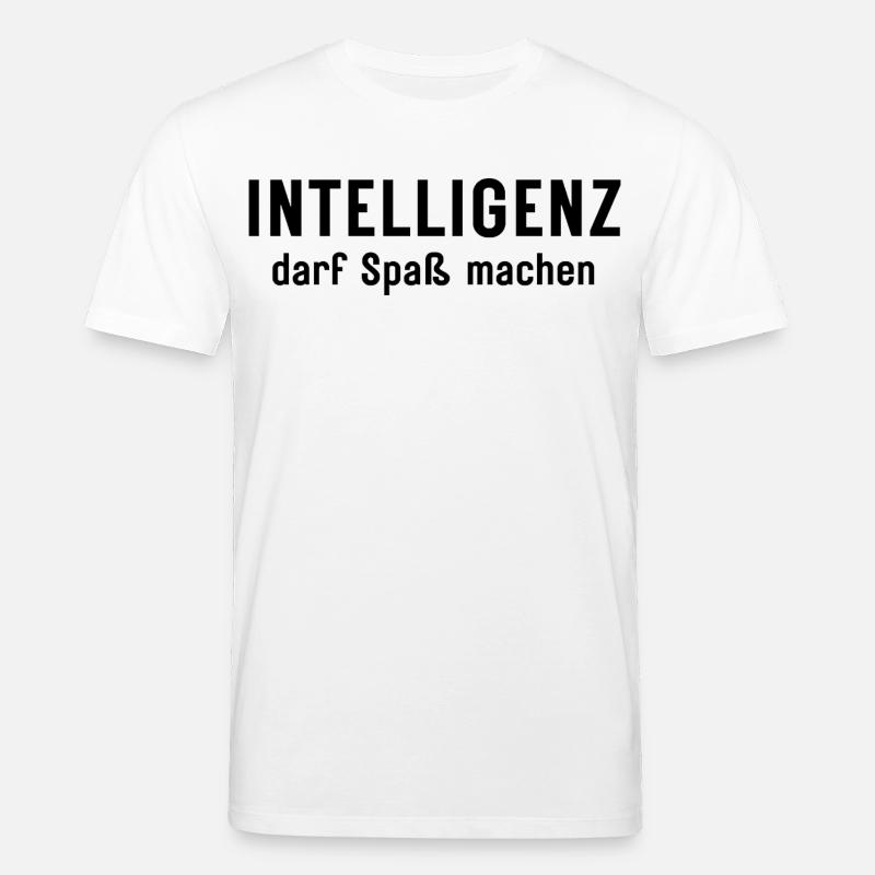 Intelligenz darf Spaß machen Statement Design - Stanley/Stella Unisex Bio-T-Shirt CREATOR  - Weiß