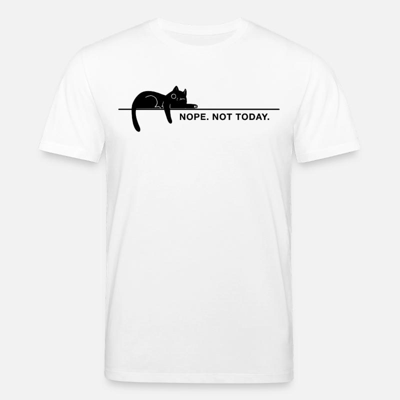 Nope. Not today. – Minimal Katze Statement - Stanley/Stella Unisex Bio-T-Shirt CREATOR  - Weiß