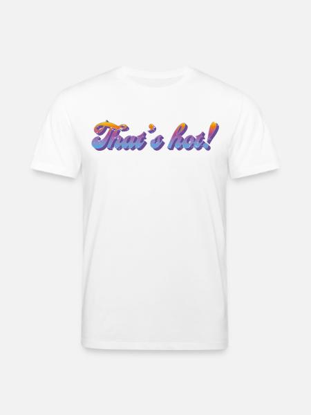That's hot! – Retro Gradient Style - Stanley/Stella CREATOR Unisex Organic T-Shirt - white