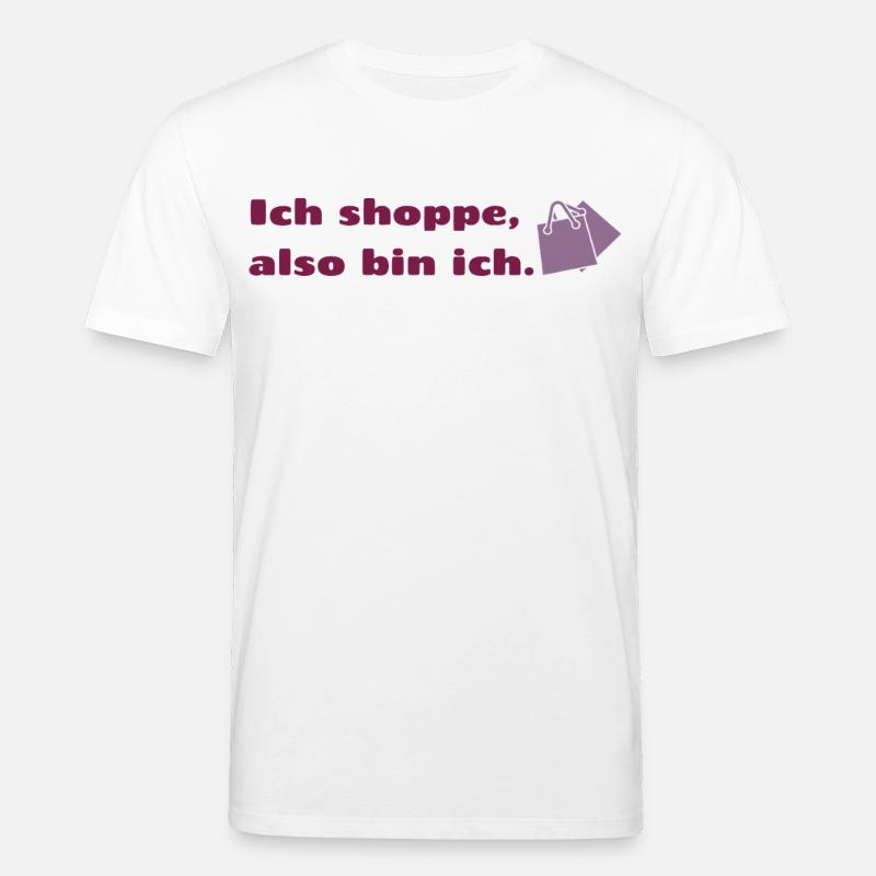Ich shoppe also bin ich. - Stanley/Stella Unisex Bio-T-Shirt CREATOR  - Weiß