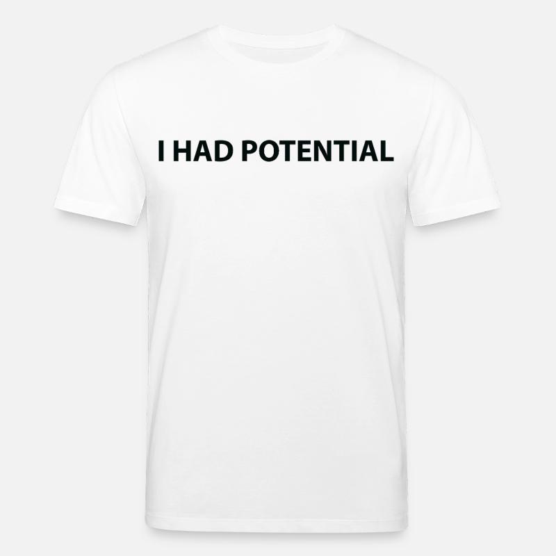 J’avais du potentiel - T-shirt bio CREATOR Stanley/Stella Unisexe - blanc