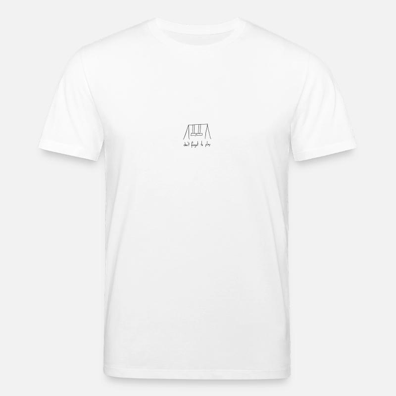 dont forget to play - Stanley/Stella Unisex Bio-T-Shirt CREATOR  - Weiß
