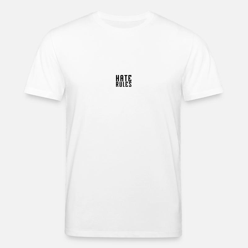 HATE RULES - SIMPLE - Stanley/Stella CREATOR Unisex Organic T-Shirt - white
