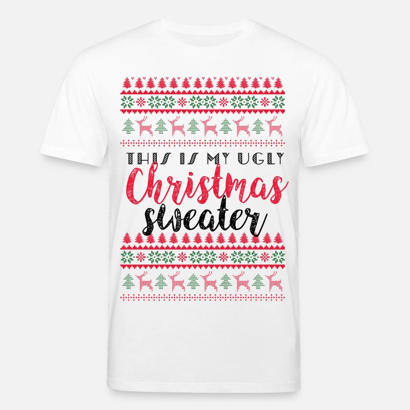 C’est mon pull de Noël moche - T-shirt bio CREATOR Stanley/Stella Unisexe - blanc