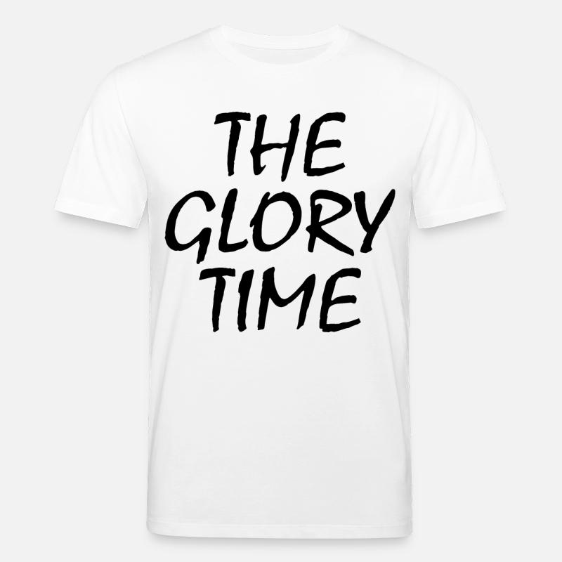 The glory time - T-shirt bio CREATOR Stanley/Stella Unisexe - blanc