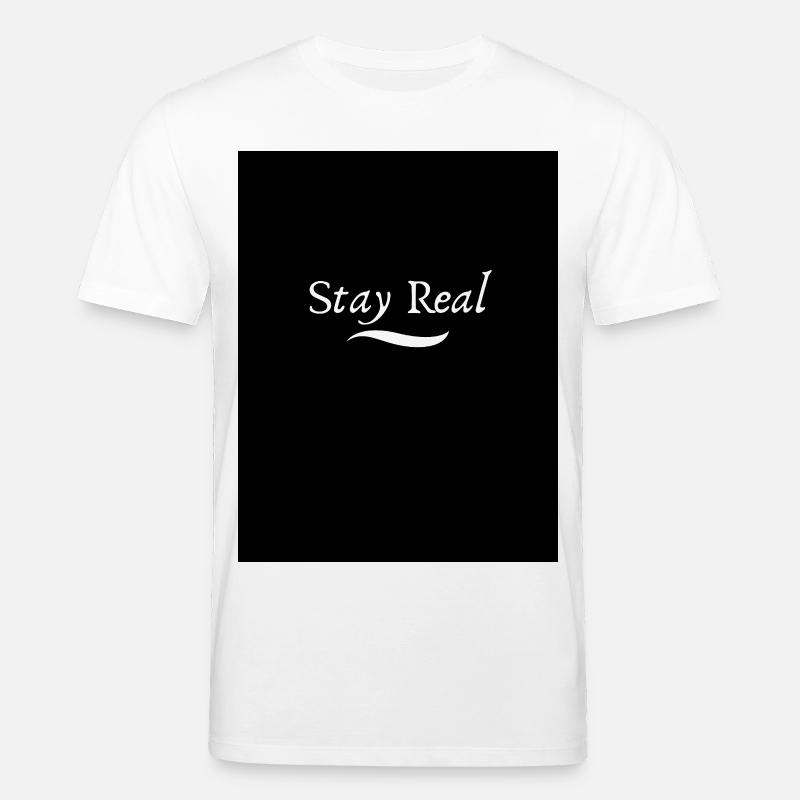 Bleib echt Motivationsbotschaft - Stanley/Stella Unisex Bio-T-Shirt CREATOR  - Weiß